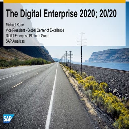 The Digital Enterprise 2020