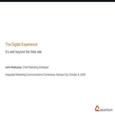The Digital Experience