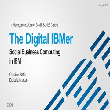 The Digital IBMer at ESMT Schloss Gracht October 2013