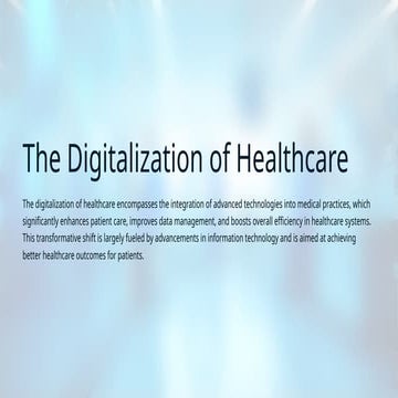 The Digitalization of Healthcare presentation.pptx