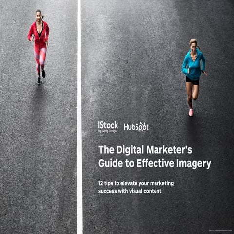 The Digital Marketer's Guide to Effective imagery