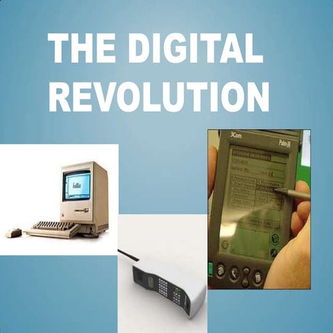 The digital revolution