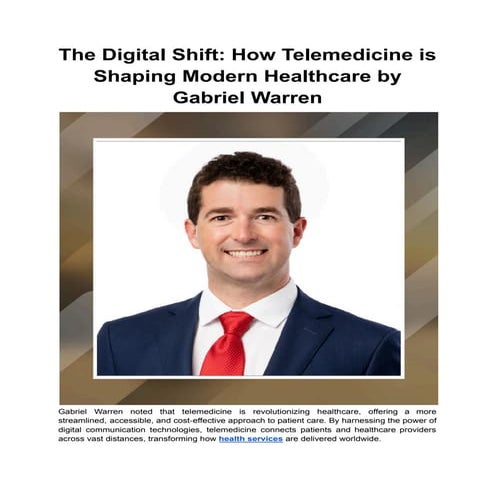 The Digital Shift_ How Telemedicine is Shaping Modern Healthcare by Gabriel W...