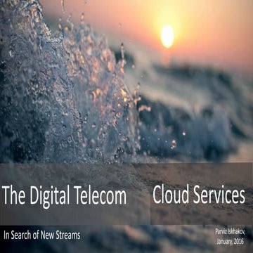 The Digital Telecom. Cloud Services