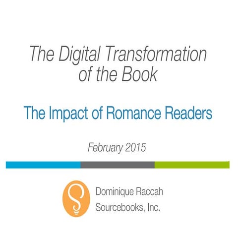 The Digital Transformation of the Book and the Impact of Romance Readers