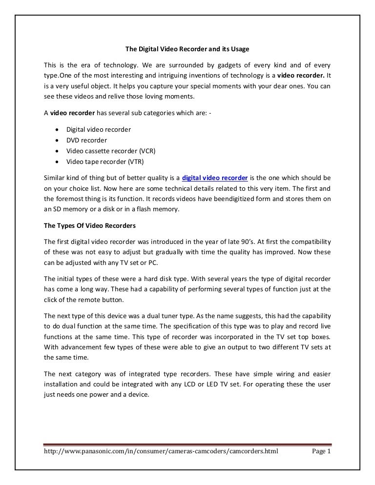 The digital video recorders and their usage