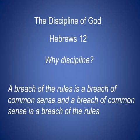 The Discipline of God