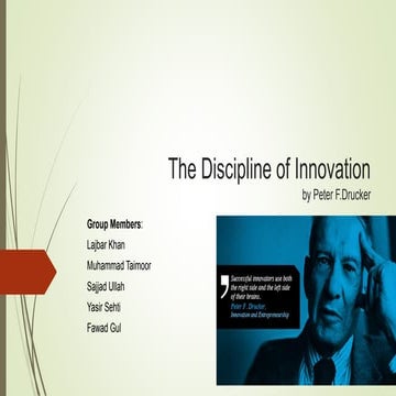 The discipline of innovation by Peter F. Drucker
