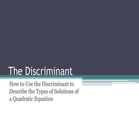 The Discriminant