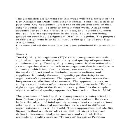 The discussion assignment for this week will be a review of the Ke.docx