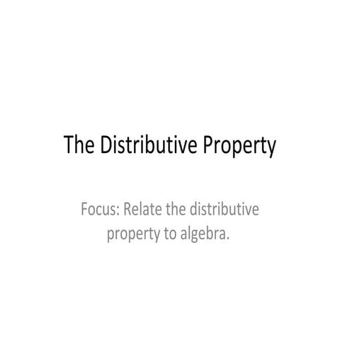 The distributive property