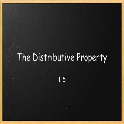 The distributive property (1)