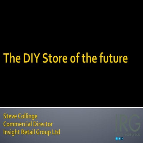 The DIY Store of the Future | PDF