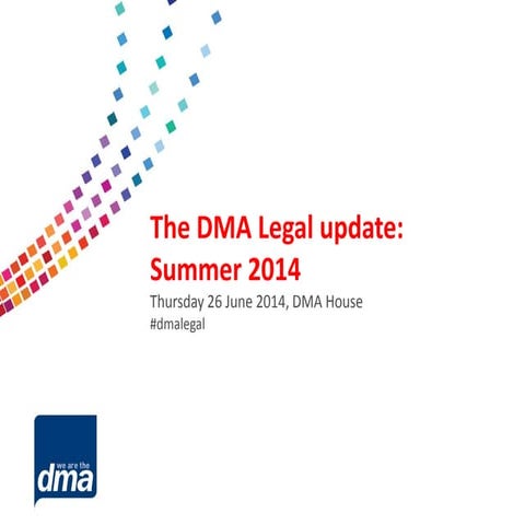 The dma legal update summer 2014 