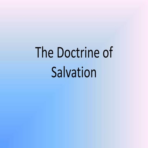 The Doctrine of Salvation