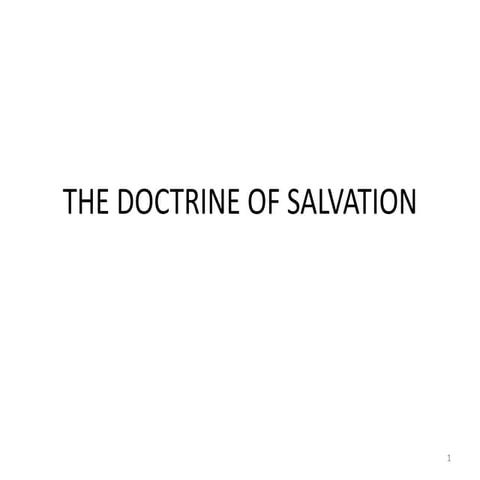 The doctrine of salvation