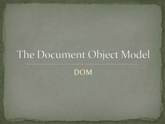 The Document Object Model