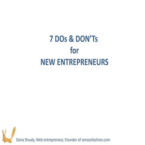 The DOs and DONTs of Web Entrepreneurs