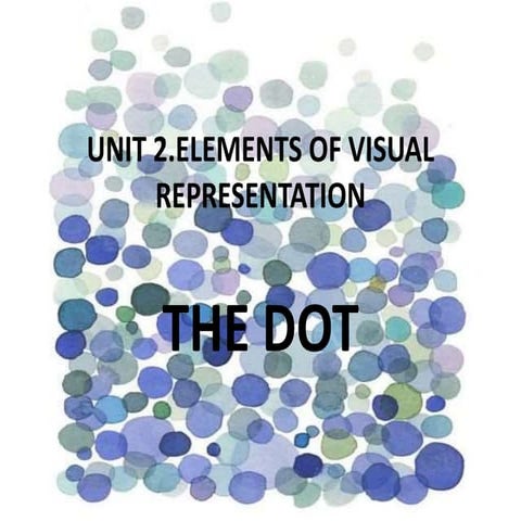 The dot