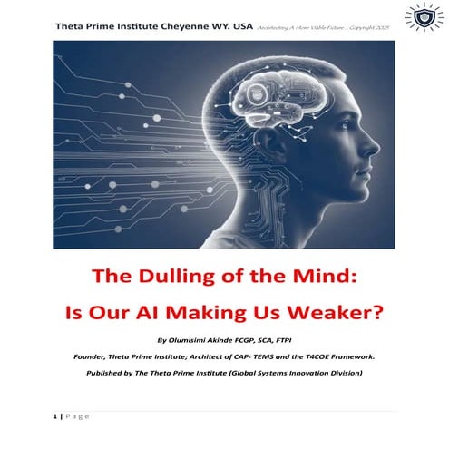 The Dulling of the Mind. It’s the atrophy of memory in an age where every fac...