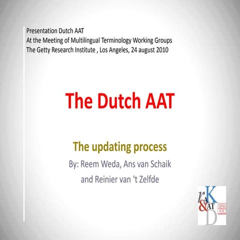 The dutch aat