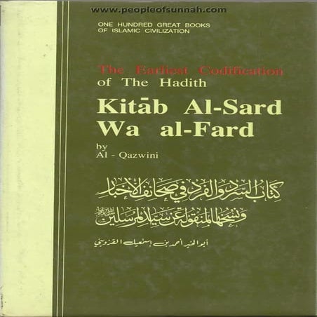 The Earliest Codification of Hadith: Kitab al-Sard wa al-Fard