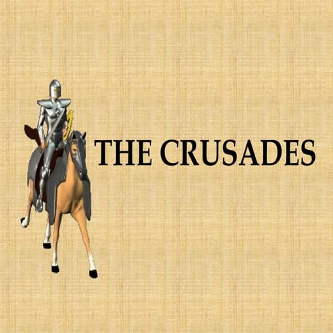 The early crusades
