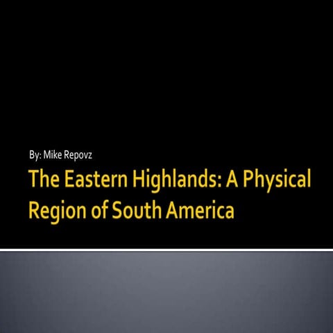 The Eastern Highlands