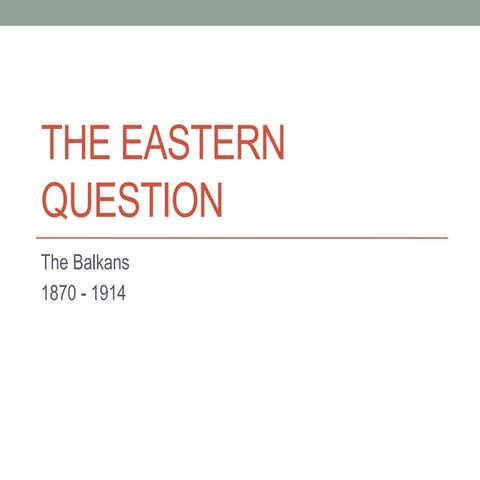 The Eastern Question