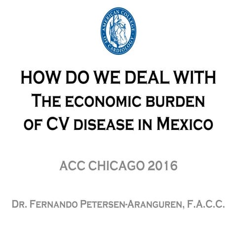 The Economic Burden of Cardiovascular Disease in Mexico