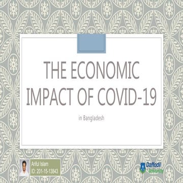 The economic impact of covid 19 in bangladesh | PPTX