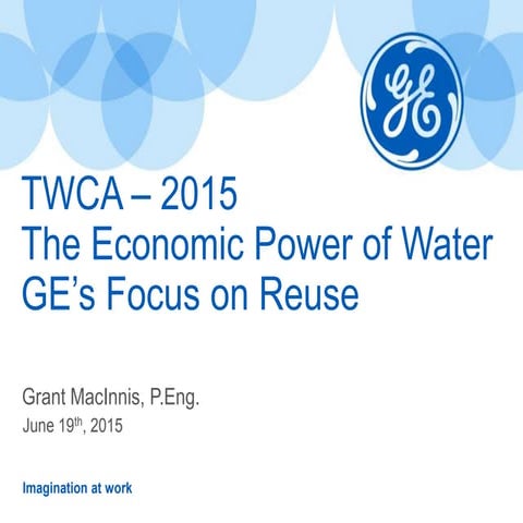 The Economic Power of Water - GE’s Focus on Reuse