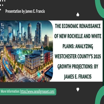 The Economic Renaissance of New Rochelle and White Plains Analyzing ...