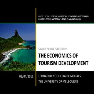The economics of tourism developmen...