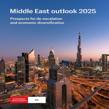 The Economist - Middle East Outlook 2025 - Prospects for de-escalation ...