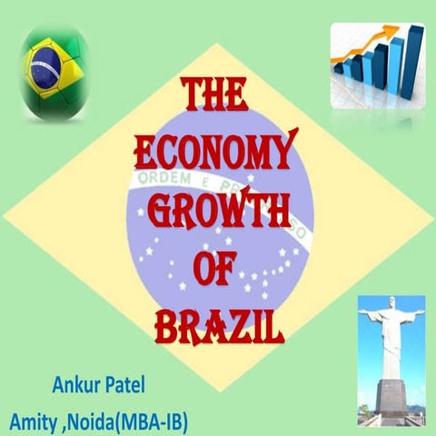 The economy growth of brazil