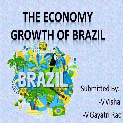 The economy growth of brazil