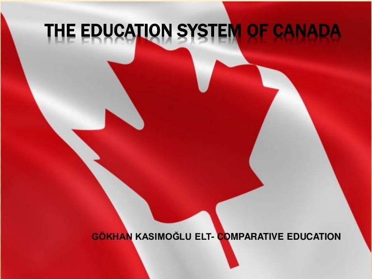 The Education System of CANADA