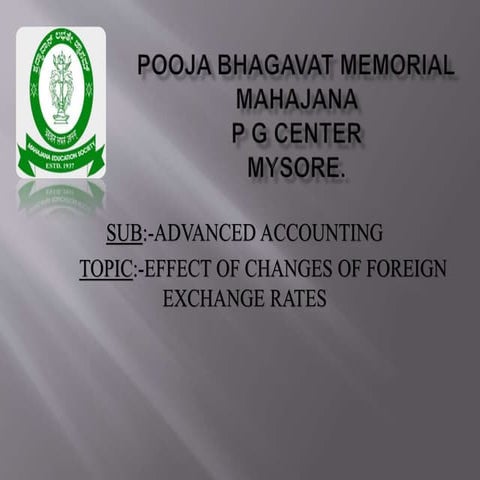 THE EFFECTES OF CHANGES IN FOREIGN EXCHANGE RATES.pptx