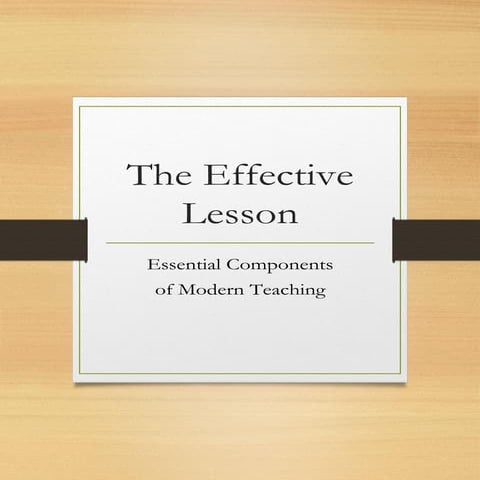 The Effective Lesson 