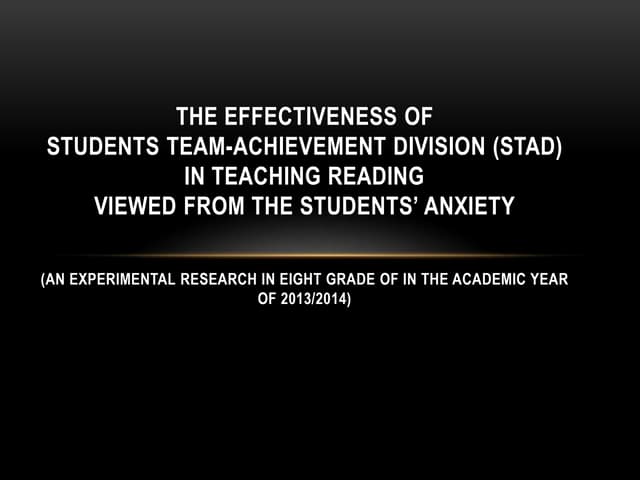 The effectiveness of stad