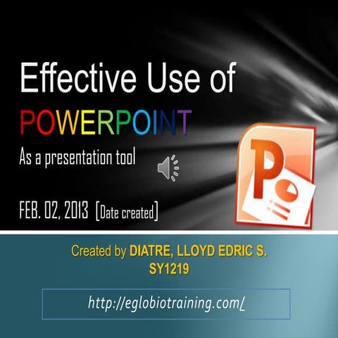 The effectiveness of the power point as a presentation tool