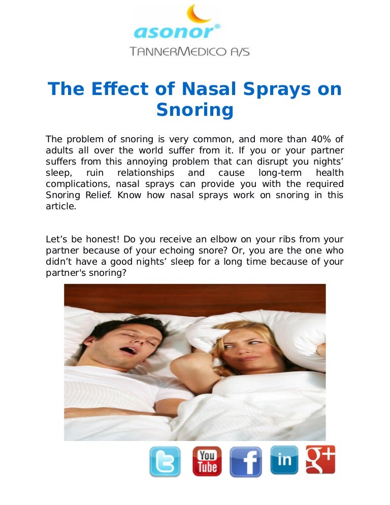 The Effect of Nasal Sprays on Snoring