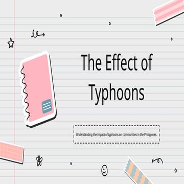 The Effect of Typhoons on the community in the philippinespptx | PPTX