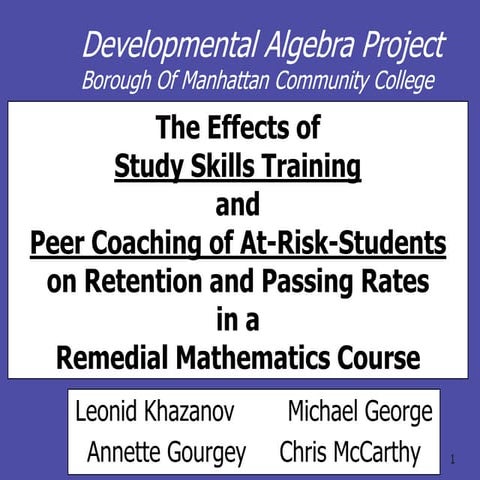 The Effects of Study Skills Training and Peer Coaching of At-Risk Students on...