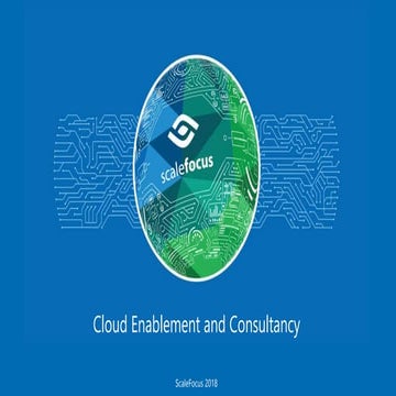 The Elastic Enterprise: ScaleFocus Cloud Enablement Solutions