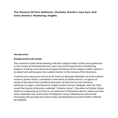 THE ELEMENT OF PARA GOTHICISM CHARLOTTE BRONTE'S JANE EYRE AND EMILY BRONTE'S...