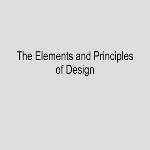 The elements n_principles_of_design new powerpoint with artists works