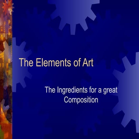 Elements and Principles of art presentations