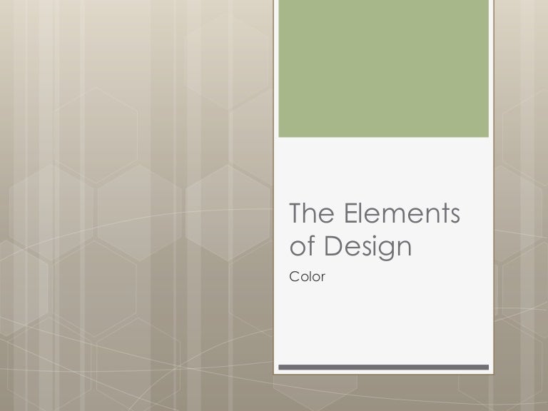 The Elements of Design - Color